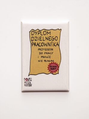 Magnes - "Dyplom dzielnego pracownika"